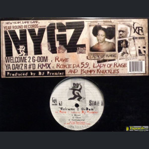 NYG'Z - WELCOME 2 G-DOM / YA DAYZ R #'D RMX