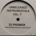 DJ PREMIER - UNRELEASED INSTRUMENTALS VOL. 7