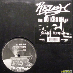 DJ KRUSH - THE DJ KRUSH EP