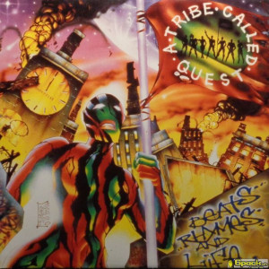 A TRIBE CALLED QUEST - BEATS, RHYMES AND LIFE
