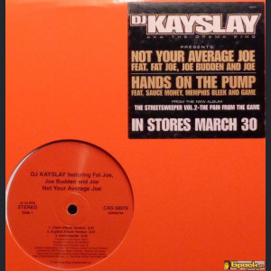 DJ KAYSLAY FEAT. FAT JOE, JOE BUDDEN AND JOE - NOT YOUR AVERAGE JOE