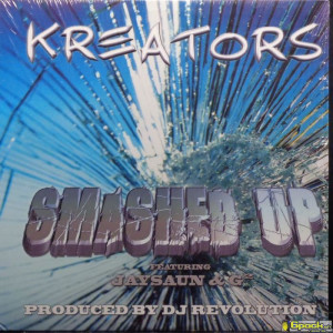 KREATORS - SMASHED UP