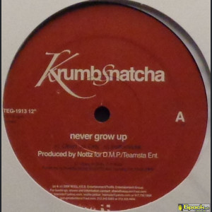 KRUMBSNATCHA - NEVER GROW UP / HERE WE GO