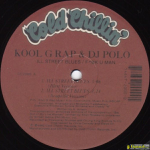 KOOL G RAP & DJ POLO - ILL STREET BLUES / F@K U MAN