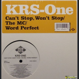KRS-ONE - CAN'T STOP, WON'T STOP / THE MC / WORD PERFECT