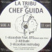 LA TRIBU DU CHEF GUIDA - ALCOOLISIE / ATTIDUDE / CONSCIENCE / MA VEINE