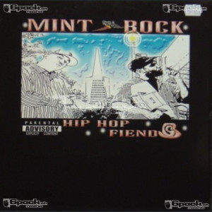 MINT ROCK (BORED STIFF) - HIP HOP FIENDS
