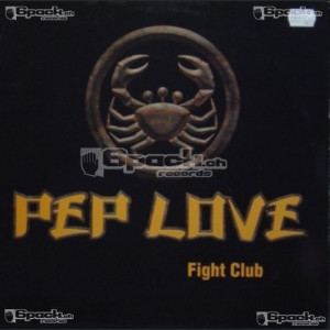 PEP LOVE - FIGHT CLUB