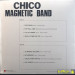 CHICO MAGNETIC BAND - CHICO MAGNETIC BAND