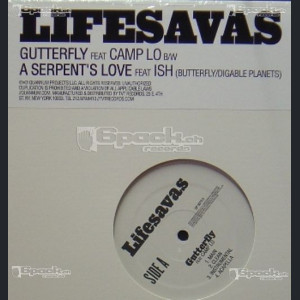 LIFESAVAS - GUTTERFLY (FT. CAMP LO)