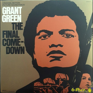 GRANT GREEN - THE FINAL COMEDOWN - OST