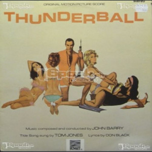 JAMES BOND : THUNDERBALL - JOHN BARRY