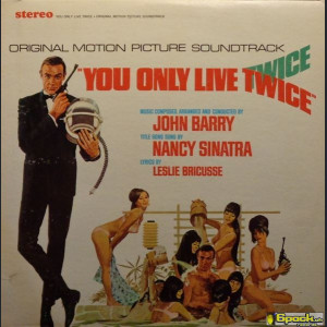 JAMES BOND : YOU ONLY LIVE TWICE - JOHN BARRY