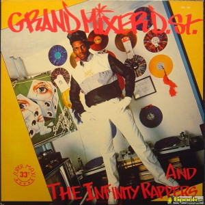 THE GRAND MIXER D.ST. & INFINITY RAPPERS <br> THE GRAND MIXER CUTS IT UP