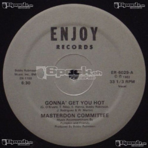 MASTERDON COMMITTEE - GONNA' GET YOU HOT