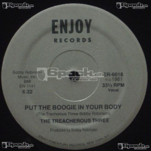 THE TREACHEROUS THREE - PUT THE BOOGIE IN YOUR BODY
