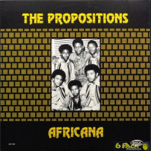 THE PROPOSITIONS - AFRICANA