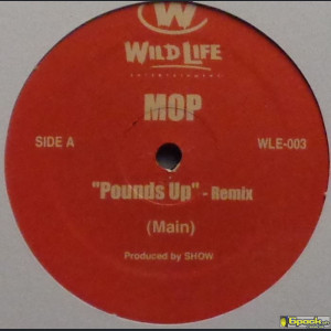 MOP - POUNDS UP (REMIX)