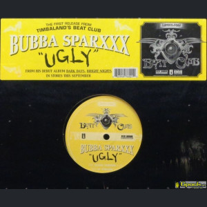 BUBBA SPARXXX - UGLY