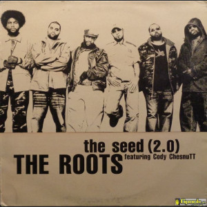 THE ROOTS - THE SEED (2.0)