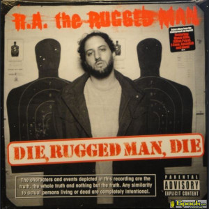 R.A. THE RUGGED MAN - DIE, RUGGED MAN, DIE