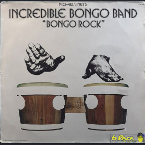 MICHAEL VINER'S INCREDIBLE BONGO BAND - BONGO ROCK