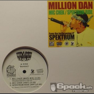 MILLION DAN - MIC CHECK / SPEKTRUM RIDE