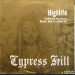 CYPRESS HILL - HIGHLIFE