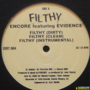 ENCORE & EVIDENCE - FILTHY / SPECTACULAR