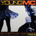 YOUNG MC - BUST A MOVE / GOT MORE RHYMES