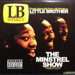 LITTLE BROTHER - THE MINSTREL SHOW