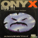 ONYX / KALI RANKS - LIVE !!! FROM THE DEF JAM SOUNDTRACK 