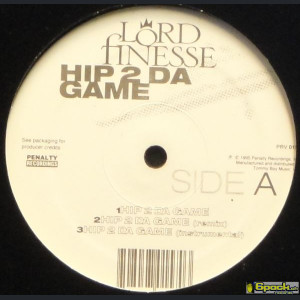 LORD FINESSE - HIP 2 DA GAME / NO GIMMICKS