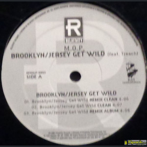 M.O.P. - BROOKLYN / JERSEY GET WILD