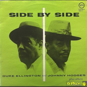 DUKE ELLINGTON AND JOHNNY HODGES - SIDE BY SIDE