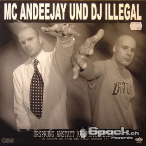 MC ANDEEJAY UND DJ ILLEGAL - URPRUNG ANTATT KARTOFFELTECHNO
