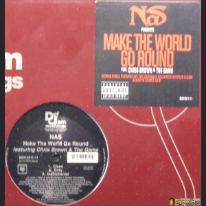 NAS - MAKE THE WORLD GO ROUND