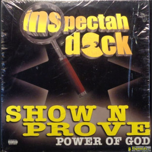 INSPECTAH DECK - SHOW N PROVE (POWER OF GOD)