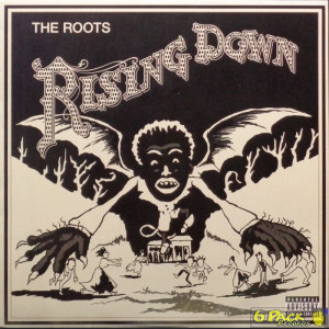 THE ROOTS - RISING DOWN