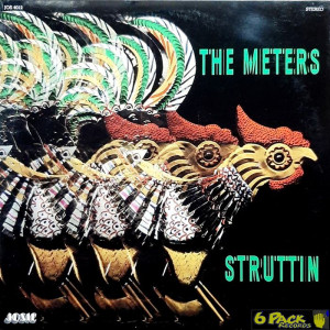 THE METERS - STRUTTIN'