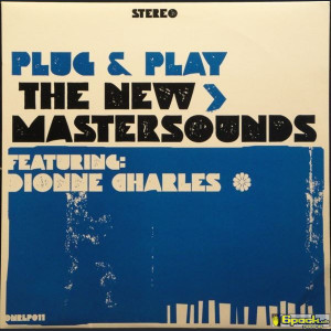 THE NEW MASTERSOUNDS - PLUG & PLAY