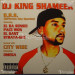 DJ KING SHAMEEK - D.R.S. (DIFFERENT RAP SPECIES) / CITY WISE