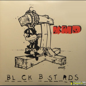 KMD - BLACK BASTARDS