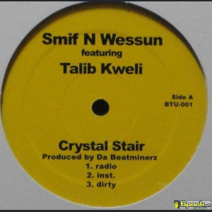 SMIF N WESSUN - CRYSTAL STAIR / SWOLLEN TANK