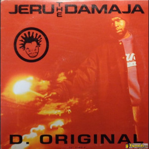 JERU THE DAMAJA - D. ORIGINAL