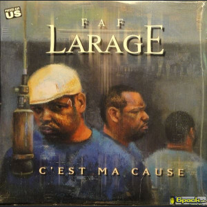 FAF LARAGE - C'EST MA CAUSE
