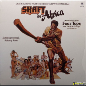 SHAFT IN AFRICA - JOHNNY PATE
