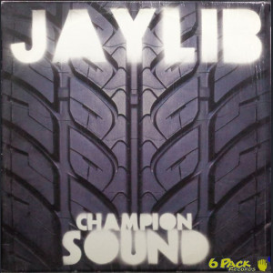 JAYLIB (JAY DEE & MADLIB) - CHAMPION SOUND (1st PRESS)