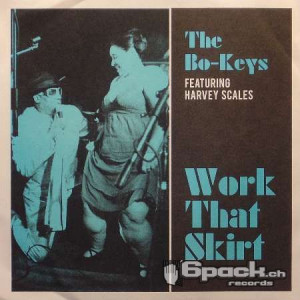BO-KEYS / HARVEY SCALES - WORK THAT SKIRT