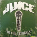 J.U.I.C.E. - IN THE TRENCHES
